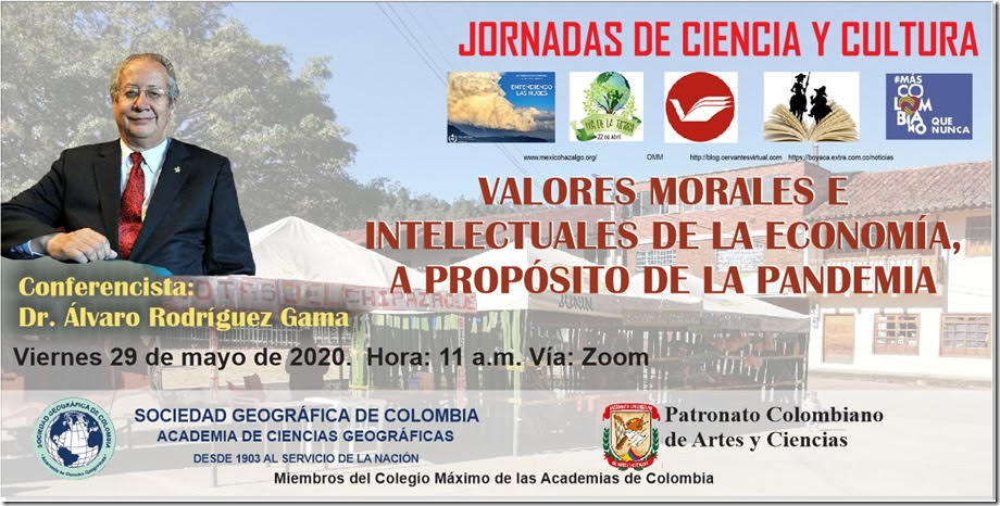 Valores morales e Intelectuales de la Economía a proposito de la Pandemia