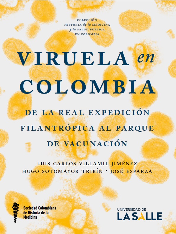 "VIRUELA EN COLOMBIA", LIBRO DEL ACADÉMICO SOTOMAYOR