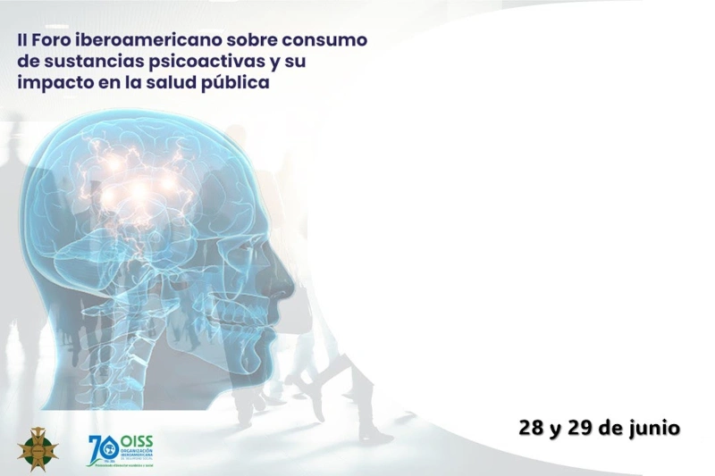 II_Foro_Iberoamericano_consumo_sustancias_psicoactivas