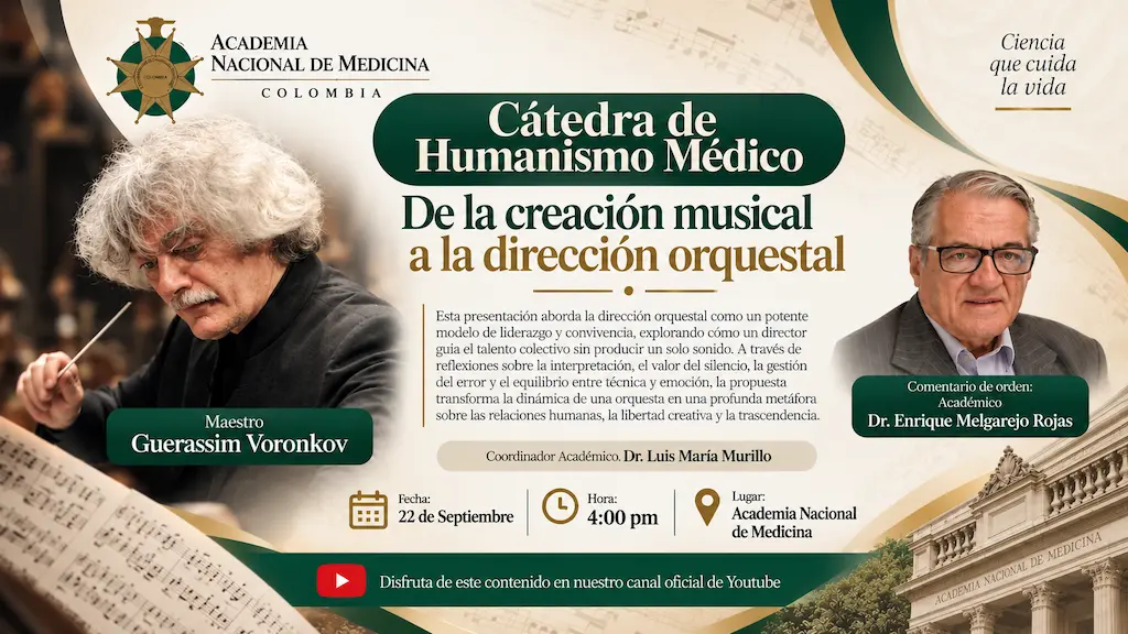 Cátedra de Humanismo Médico: De la creación musical a la dirección orquestal